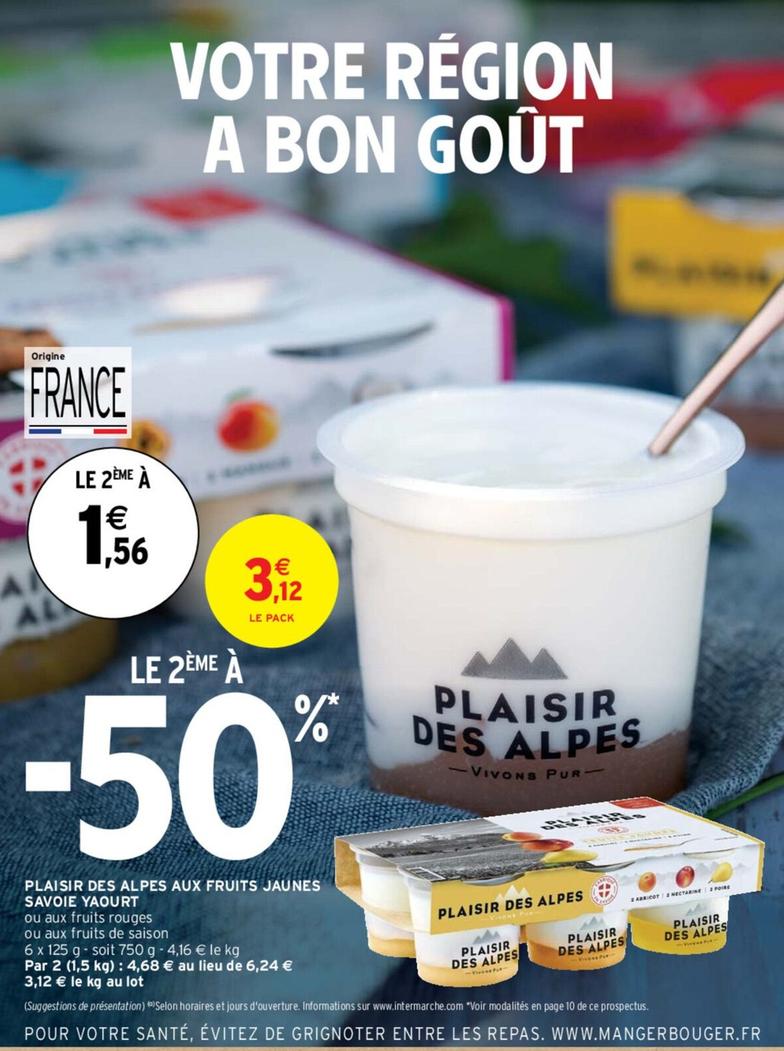 Plaisir Des Alpes - Aux Fruits Jaunes Savoie Yaourt offre à 3,12€ sur Intermarché