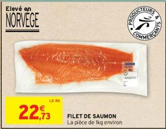 Filet De Saumon offre à 22,73€ sur Intermarché