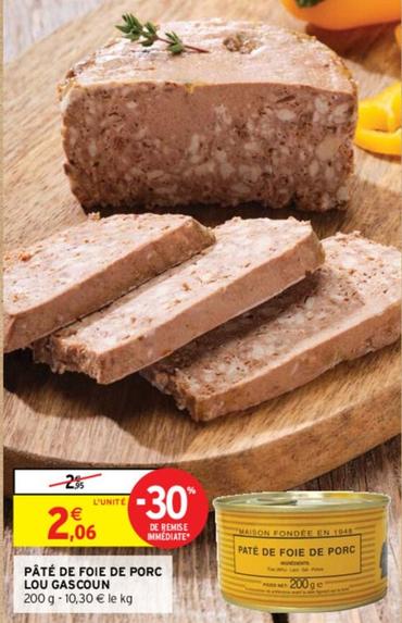 Lou Gascoun - Pâté De Foie De Porc offre à 2,06€ sur Intermarché