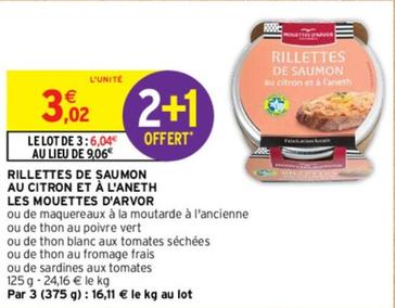 Les Mouettes D'Arvor - Rillettes De Saumon Au Citron Et À L'Aneth offre à 3,02€ sur Intermarché