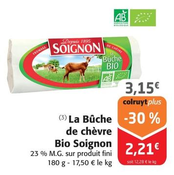 Soignon - La Buche De Chevre Bio