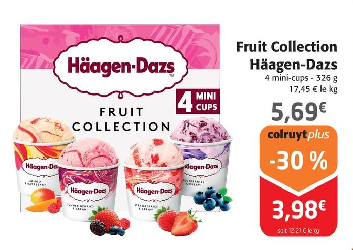 Haagen Dazs - Fruit Collection  offre à 5,69€ sur Colruyt