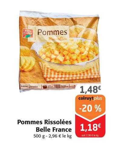 Belle France - Pomme Rissolees  offre à 1,48€ sur Colruyt