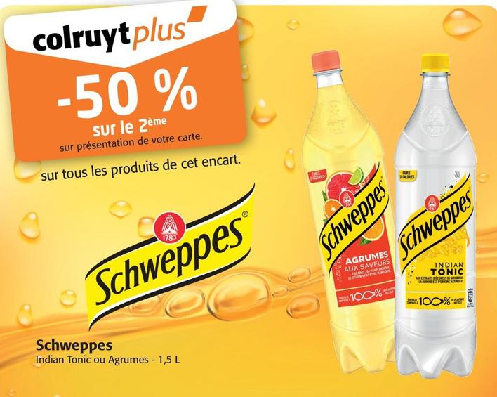 Schweppes - Indian Tonic Ou Agrumes offre sur Colruyt