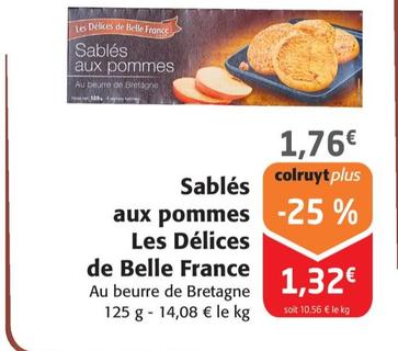 Les Délices De Belle France - Sablés Aux Pommes offre à 1,76€ sur Colruyt