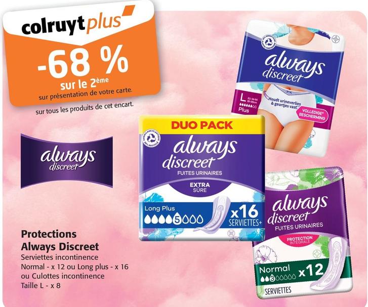 Always - Protections Discreet offre sur Colruyt