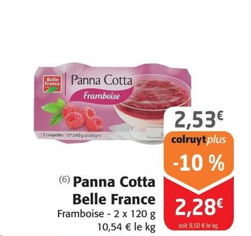 Belle France - Panna Cotta offre à 2,53€ sur Colruyt