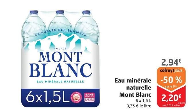 Mont Blanc - Eau Minerale Naturelle  offre à 2,94€ sur Colruyt