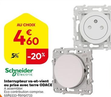 Schneider - Interrupteur Va-et-vient Ou Prise Avec Terre Odace  offre à 4,6€ sur Weldom