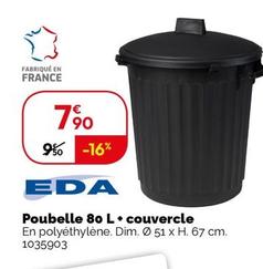 Eda - Poubelle 80 L + Couvercle offre à 7,9€ sur Weldom