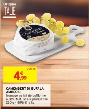 Ambrosi - Cambert Di Bufala offre à 4,99€ sur Intermarché Contact