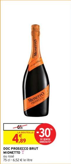 Mionetto - DOC Prosecco Brut offre à 4,89€ sur Intermarché Contact