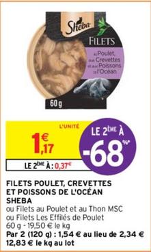 Sheba - Filets Poulet,Crevettes Et Poissons De L'ocean  offre à 1,17€ sur Intermarché Contact