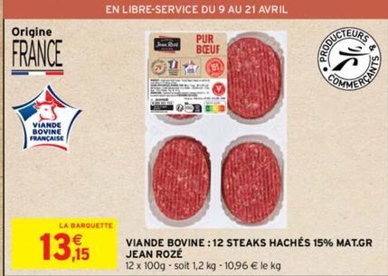 Jean Rozé Viande Bovine: 12 Steaks Hachés 15% Mat.Gr