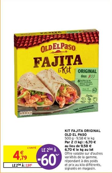 Old El Paso - Kit Fajita Original offre à 4,79€ sur Intermarché Contact