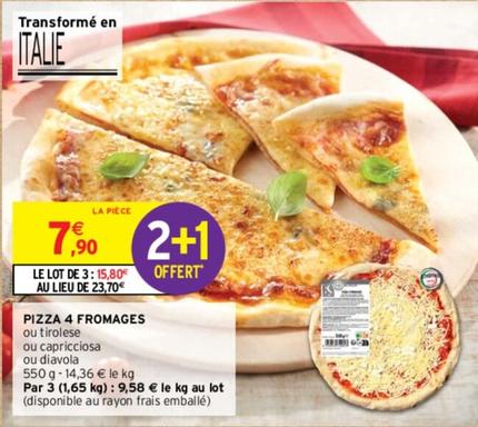Pizza 4 Fromages offre à 7,9€ sur Intermarché Contact