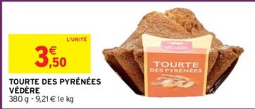 Tourte Des Pyrénées Védère offre à 3,5€ sur Intermarché Contact