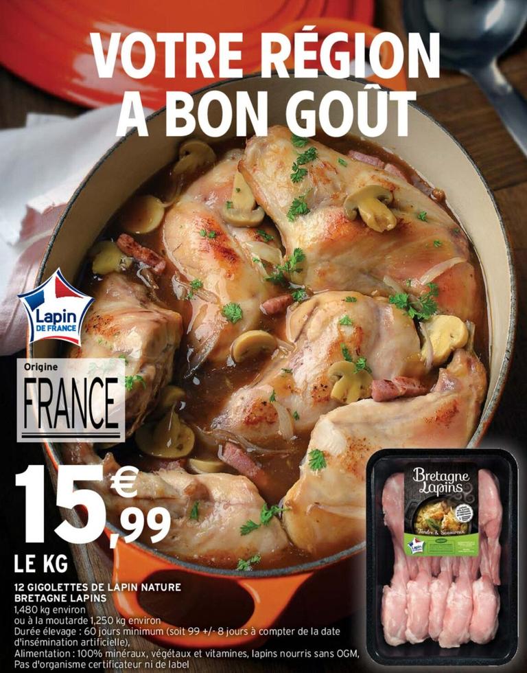 12 Gigolettes De Lapin Nature Bretagne Lapins offre à 15,99€ sur Intermarché Contact