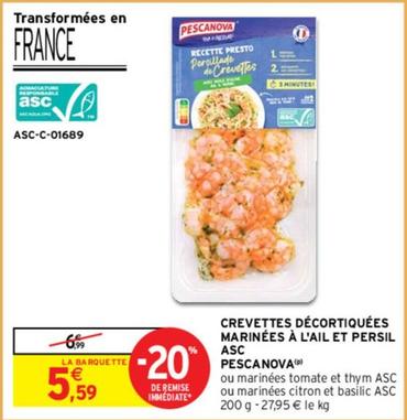 Pescanova - Crevettes Décortiquées Marinées À L'Ail Et Persil Asc offre à 5,59€ sur Intermarché Contact