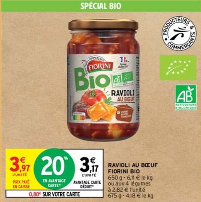 Fiorini - Ravioli Au Boeuf Bio offre à 3,17€ sur Intermarché Contact