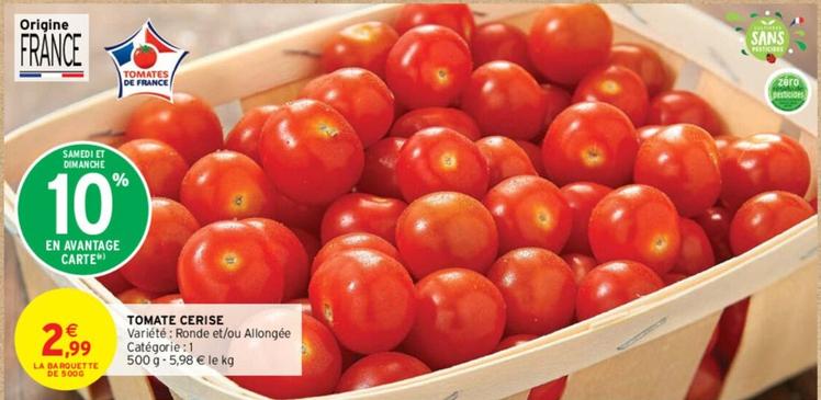 Tomate Cerise offre à 2,99€ sur Intermarché Express
