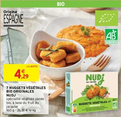 Nudj - 7 Nuggets Végétales Bio Originales offre à 4,29€ sur Intermarché Express