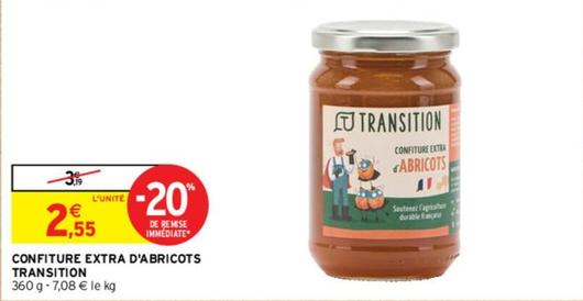 Transitation - Confiture Extra D"Bricots  offre à 2,55€ sur Intermarché Express