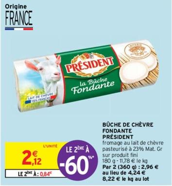 Président - Bûche De Chèvre Fondante offre à 2,12€ sur Intermarché Express