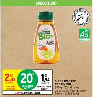 Regain - Sirop D'Agave Bio offre à 1,94€ sur Intermarché Express