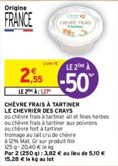 Le Chevrier Des Crays - Chèvre Frais À Tartiner offre à 2,55€ sur Intermarché Express