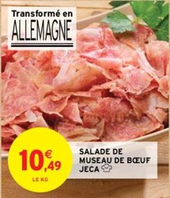 Salade De Museau De Bœuf Jeca offre à 10,49€ sur Intermarché Hyper