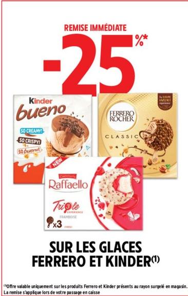 Ferrero - Sur Les Glaces offre sur Intermarché Hyper
