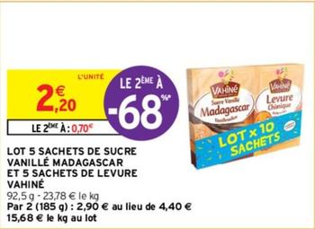 Vahiné - Lot 5 Sachets De Sucre Vanillé Madagascar Et 5 Sachets De Levure offre à 2,2€ sur Intermarché Hyper