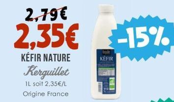 Kéfir offre à 2,35€ sur Naturalia