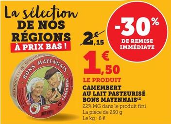 Bons Mayennais - Camembert Au Lait Pasteurise 