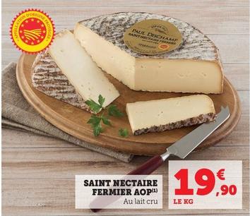 Saint Nectaire Fermier AOP offre à 19,9€ sur Hyper U