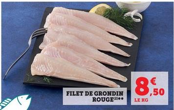 Filet De Grondin Rouge offre à 8,5€ sur Hyper U