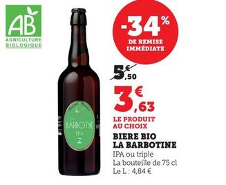 La Barbotine - Biere Bio  offre à 3,63€ sur Hyper U
