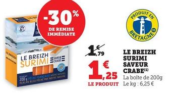 Le Breizh Surimi Saveur Crabe offre à 1,25€ sur Hyper U