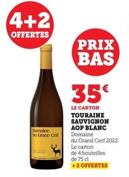 Domaine Du Grand Cerf - Touraine Sauvignon AOP Blanc offre à 35€ sur Hyper U