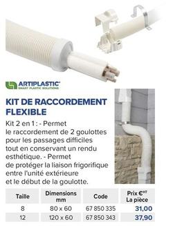 Artiplastic - Kit De Raccordement Flexible offre à 31€ sur Prolians