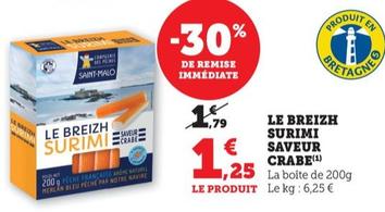 Saveur Crabe - Le Breizh Surimi  offre à 1,25€ sur Super U
