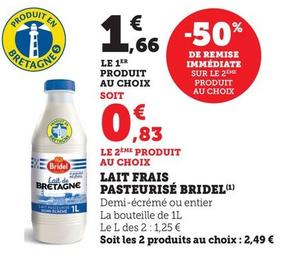 Bridel - Lait Frais Pasteurise  offre à 1,66€ sur Super U