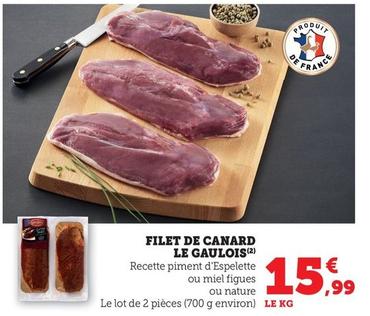 Le Gaulois - Filet De Canard 