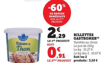 Gastromer - Rillettes  offre à 2,29€ sur Super U