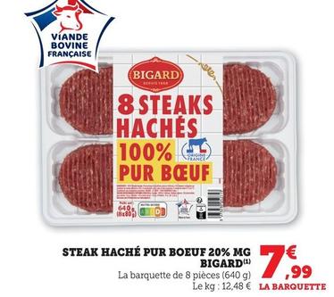 Bigard - Haché Pur Boeuf 20% Mg offre à 7,99€ sur U Express