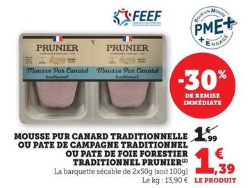 Prunier - Mousse Pur Canard Traditionnelle offre à 1,39€ sur U Express