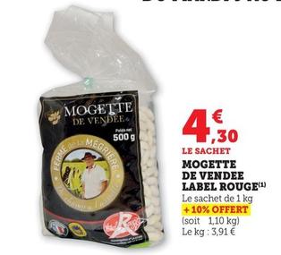Mogette De Vendee Label Rouge offre à 4,3€ sur U Express
