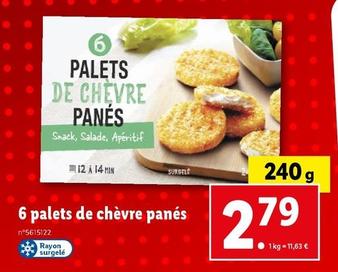 6 Palets De Chèvre Panés