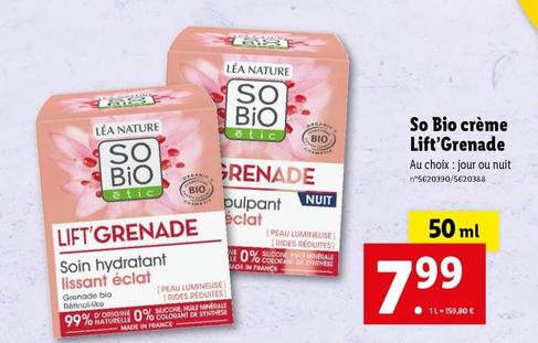 so bio étic - crème lift'grenade